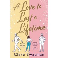 A Love to Last a Lifetime