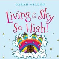 Living in the Sky, So High!