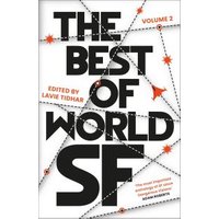 The Best of World SF. Volume 2