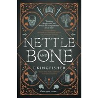Nettle and Bone