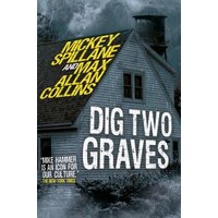 Dig Two Graves
