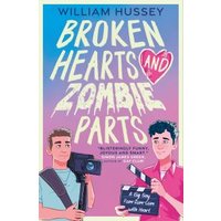 Broken Hearts and Zombie Parts