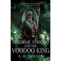 Madame Voodoo and the Voodoo King