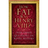 How Fat Was Henry VIII?