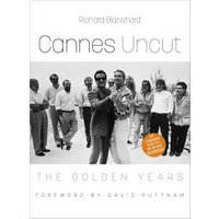 Cannes Uncut