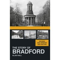The Story of Bradford