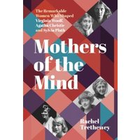 Mothers of the Mind