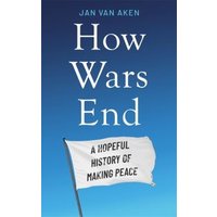 How Wars End