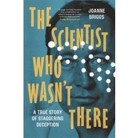 The Scientist Who Wasn't There