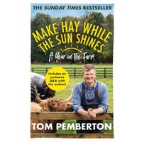 Make Hay While the Sun Shines