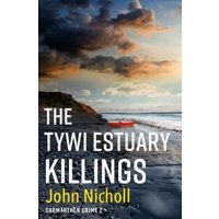 The Tywi Estuary Killings