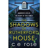 The Shadows of Rutherford House