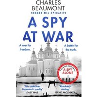A Spy at War