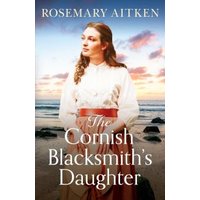 The Cornish Blacksmith's Daughter