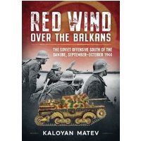 Red Wind Over the Balkans