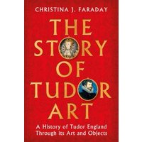 The Story of Tudor Art