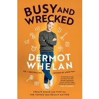 Busy and Wrecked