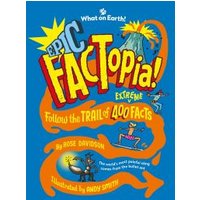 Epic FACTopia!