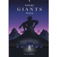 Where Giants Walk