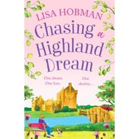 Chasing a Highland Dream