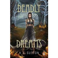 Deadly Dreams