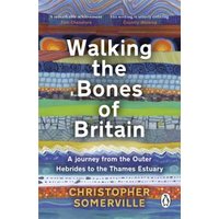 Walking the Bones of Britain