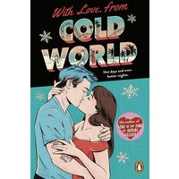 With Love, from Cold World