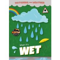 When It's Wet