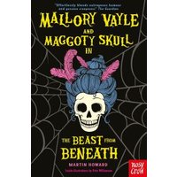 Mallory Vayle and Maggoty Skull in the Beast from Beneath