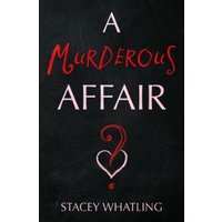 A Murderous Affair?