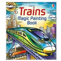 Trains Magic Painting Book