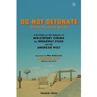 DO NOT DETONATE Without Presidential Approval
