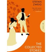 The Collected Stories of Stefan Zweig