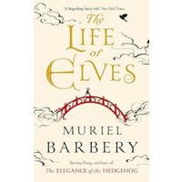 The Life of Elves