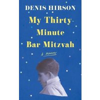 My Thirty-Minute Bar Mitzvah