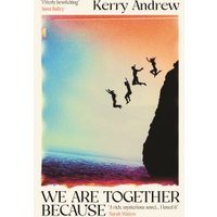 We Are Together Because