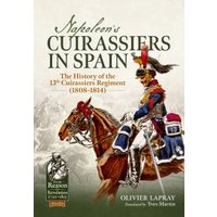 Napoleon's Cuirassiers in Spain