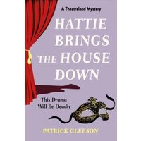 Hattie Brings the House Down