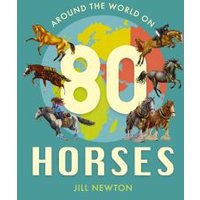 Around the World on 80 Horses