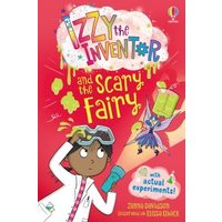 Izzy the Inventor and the Scary Fairy