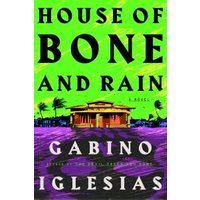 House of Bone and Rain