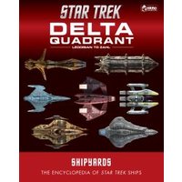 Star Trek Shipyards. Volume 2 The Delta Quadrant