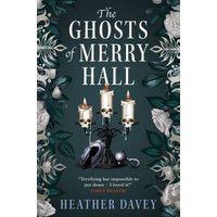 The Ghosts of Merry Hall