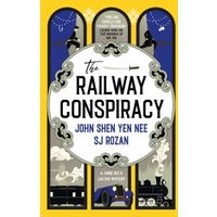 The Railway Conspiracy