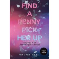 Find a Penny, Pick Her Up