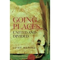 Going Places, United and Divided