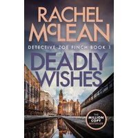 Deadly Wishes