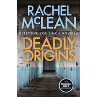 Deadly Origins