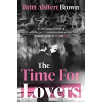The Time for Lovers