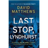 Last Stop, Lyndhurst